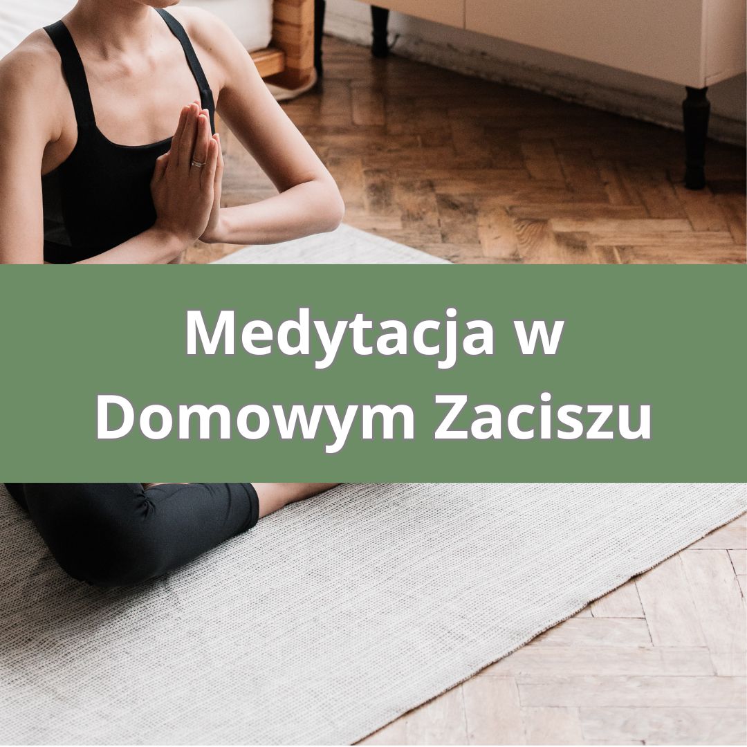 Obrazek wyróżniający wpis blogowy: Joga i Medytacja w Domowym Zaciszu Jak Zacząć